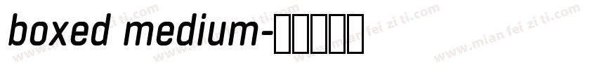 boxed medium字体转换